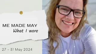 Me Made May: what I wore and some reflections