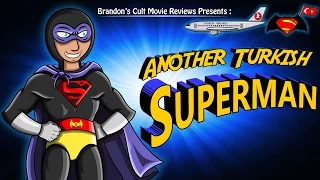 Brandon's Cult Movie Reviews: ANOTHER TURKISH SUPERMAN