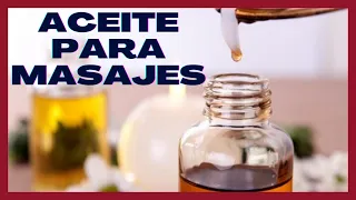 ¿Qué tipo de ACEITE se usa para dar masaje? 🧴