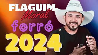 FLAGUIM MORAL ,TOP 10 FORRÓ DE VAQUEJADA 2024
