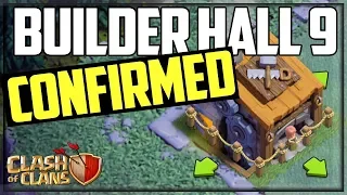 Builder Hall 9 CONFIRMED- Why YOU NEED It- Clash of Clans UPDATE