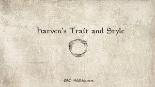 Harven’s Trait and Style - ESO AddOns