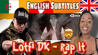 Lotfi DK - Rap It (1st time reaction) with English subtitles 🇩🇿🇬🇧🤯 #lotfidk