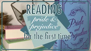 READING VLOG | I Read Pride and Prejudice for the First Time!