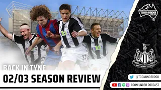 Newcastle United 2002-2003 Season Review #NUFC #seasonreview #newcastleunited