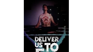 Deliver Us To Evil