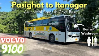 LUXURY VOLVO 9100 with Washroom | Pasighat to Itanagar in Arunachal Pradesh Govt. Bus #northeast