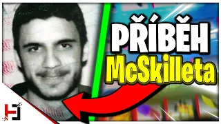 Příběh a historie tvůrce McSkillet - Král zabanovaných skinů!