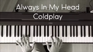 Coldplay - Always In My Head (Mellow Piano)