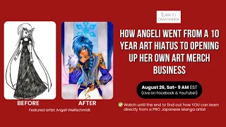 How Angeli Went From A 10 Year Art Hiatus to Opening Up Her Own Art Merch Business