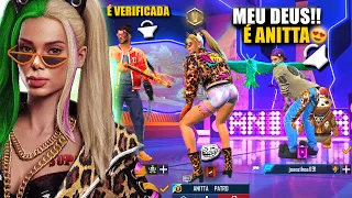 FINGI SER A ANITTA COM A PERSONAGEM DELA E O VERIFICADO NO FREE FIRE KKK