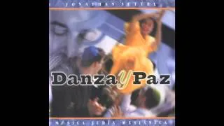 Danza Y Paz  -  Jonathan Settel  - Danza Y Paz