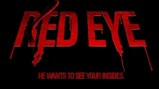 RED EYE | Official Horror Trailer
