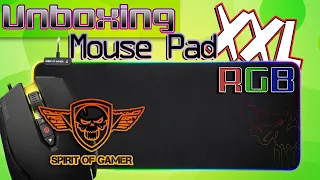 PC Gaming | Spirit Of Gamer Mouse Pad XXL RGB | Unboxing