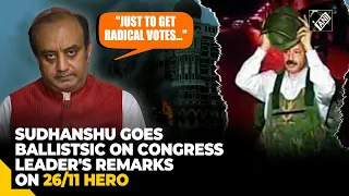 "Just to get radical votes..." Sudhanshu Trivedi blasts Congress leader's remark on 26/11 hero