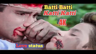 4K||Katti Katti Batti Batti || Bhai ||Sunil Shetty||Sadstatus #sunilshetty #lovestatus