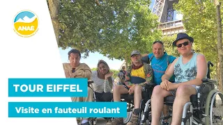 Visiter la Tour Eiffel en fauteuil roulant | Séjour adapté handicap | Vacances PMR