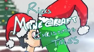 Ricks Minecraft Christmas Tales