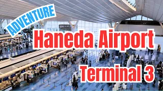 Haneda Airport Terminal 3 Adventure, 2023 Summer