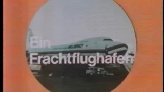 WELTKUNDE - Ein Frachtflughafen - Schulfernsehen 1980er Jahre