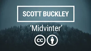 'Midvinter' ❄️ [Soft Piano & Strings CC-BY] - Scott Buckley