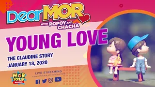 Dear MOR "Young Love" The Claudine Story 01-18-2020