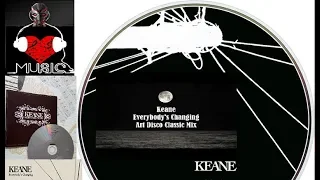 Keane - Everybody's Changing (Art Disco Classic Mix) Vito Kaleidoscope Music Bis