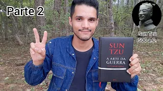 A Arte da Guerra - Sun Tzu (parte 2)