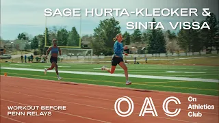 OAC Workout: Sage Hurta-Klecker, Sinta Vissa run 2x 300, 200, 100, 1k's and 150's Before Penn Relays