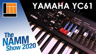 L&M @ NAMM 2020: Yamaha YC61 Stage Keybaord