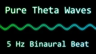 5 Hz Pure Binaural Beat (Theta Waves) | 10 Hours Black Screen