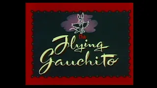 A Walt Disney Cartoon – The Flying Gauchito (1944) – 1955 reissue titles