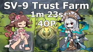 [Arknights] SV-9 Trust Farm 4op 1m23s