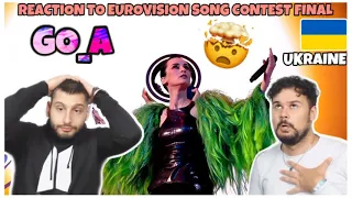 REACTION TO ESC 2021: Go_A - Shum - LIVE - Ukraine 🇺🇦 - Grand Final - Eurovision