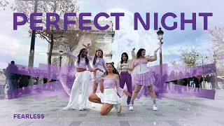 [KPOP IN PUBLIC | ONE TAKE] LESSERAFIM(르세라핌)-PERFECT NIGHT  Dance cover by FEARLESSCREW from France