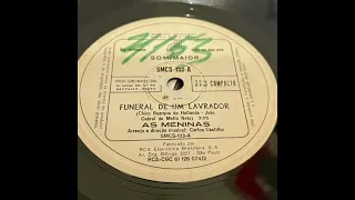 As Meninas / Funeral De Um Lavrador / 1967 / Brazil
