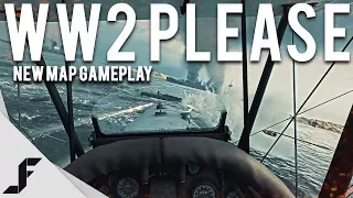 WW2 PLEASE - Battlefield 1 New Map Gameplay