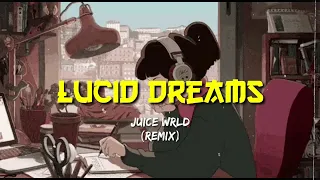 Lucid Dreams - Juice Wrld (Lofi Remix By Notime) Lyrics