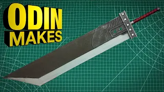 Odin Makes: Cloud's Buster Sword from Final Fantasy VII