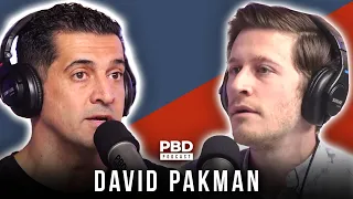 Money, Morals, Fear And Respect w/ David Pakman | PBD Podcast | Ep. 231