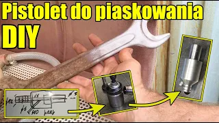 Metodą prób i błędów zrobiłem pistolet do piaskowania: od trójnika do pistoletu inżektorowego:)