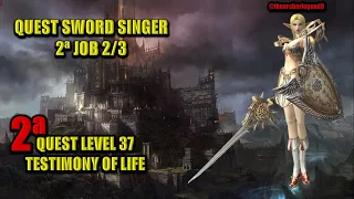 🔴LINEAGE2🔥QUEST 2ª JOB🔥TESTIMONY OF LIFE - SWORDSINGER #ura​ #seuboot​ #L2​ #lineageii