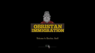 Papers, please | Obristan Above All! (Ending 18)