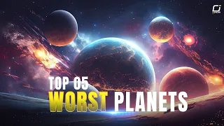 5 Strangest and Most Terrifying Planets in the Universe