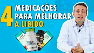 4 Medicamentos Para Melhorar a Libido | Dr. Claudio Guimarães