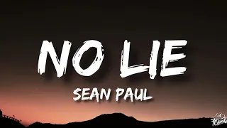 Sean Paul - No Lie (Lyrics) Ft Dua Lipa