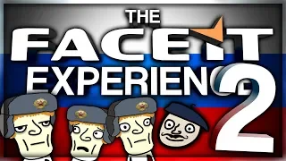 THE FACEIT EXPERIENCE 2