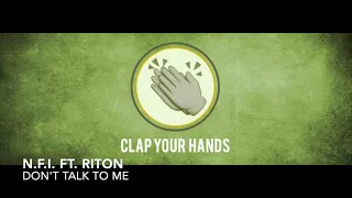 N.F.I. ft. Riton - Don't Talk To Me