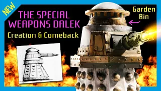 A History of the Special Weapons Dalek Props on and off Screen