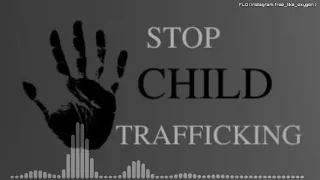 The World Is "Grieving" | Against Child Trafficking | copyright free | FLO - Release